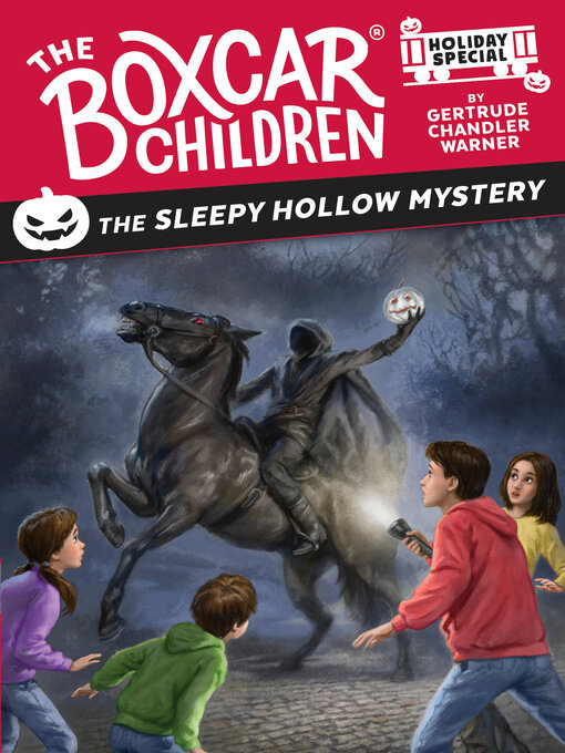 Title details for The Sleepy Hollow Mystery by Gertrude Chandler Warner - Available